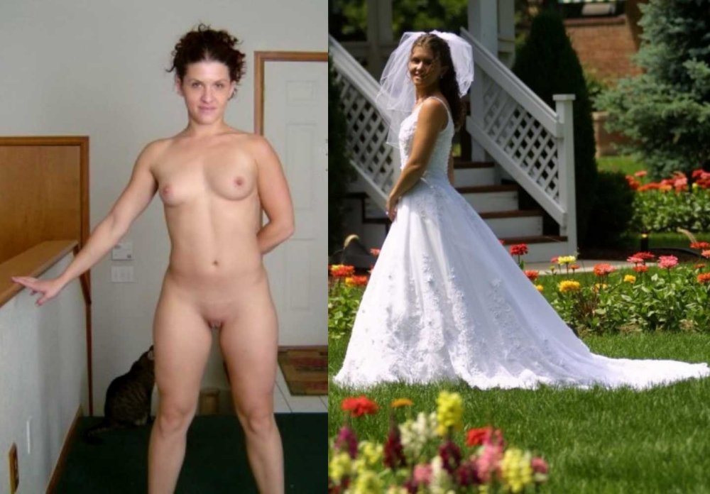 Brides in clothes and without private