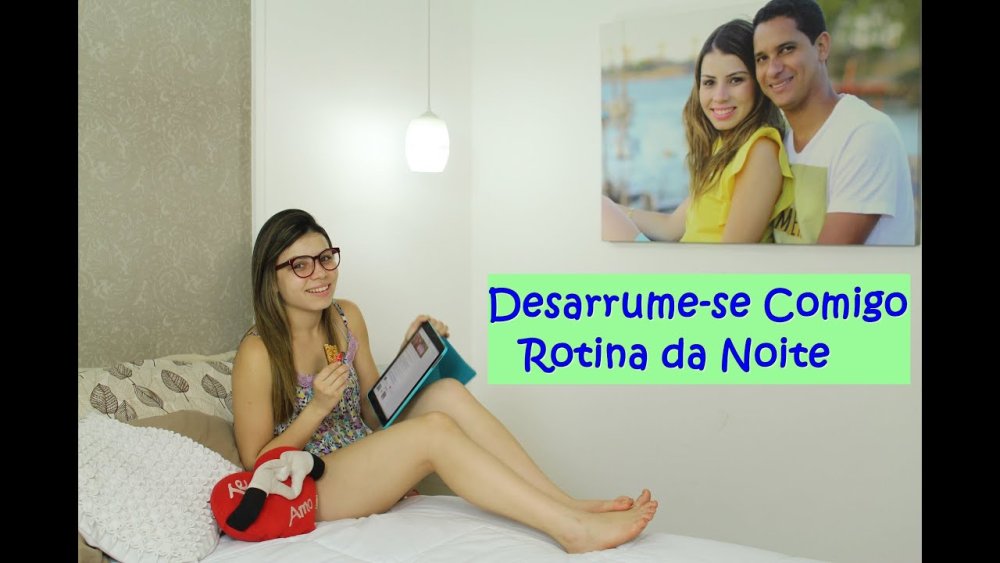 Minha rotina da noite